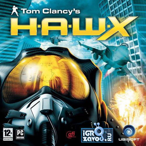 Tom Clancy’s H.A.W.X. (High Altitude Warfare eXperimental Squadron) / Экспериментальная эскадрилья высотной войны Тома Клэнси