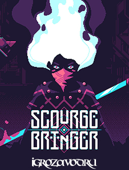 ScourgeBringer / Бичеватель