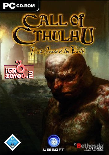 Call of Cthulhu: Dark Corners of the Earth / Зов Ктулху: Тёмные уголки Земли