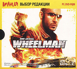 Vin Diesel. Wheelman / Вин Дизель. Угонщик