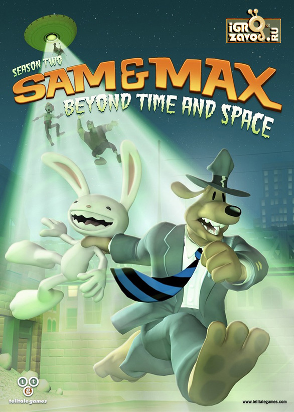 Sam & Max Beyond Time and Space. Season Two / Сэм и Макс вне времени и пространства. Второй сезон
