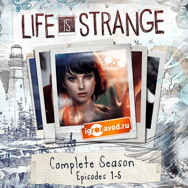 Life is Strange: Complete Season / Жизнь — странная штука: Полный сезон