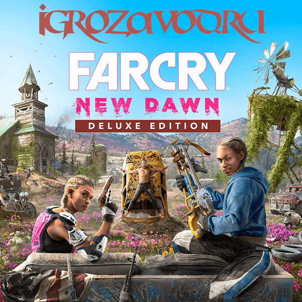 Far Cry New Dawn — Deluxe Edition / Большая разница (Фар Край): Новый рассвет — Подарочное издание