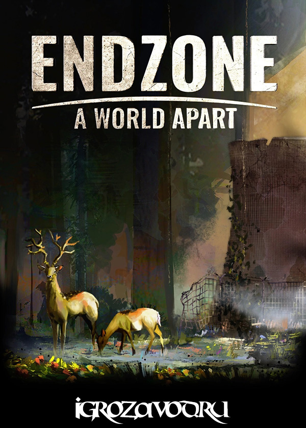 Endzone — A World Apart: Survivor Edition (Издание выжившего)